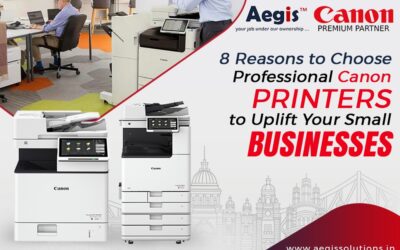 8 Reasons to Choose Professional Canon Printers to Uplift Your Small Business